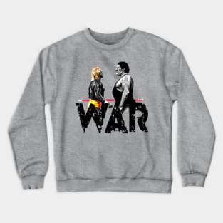 WAR!!! Andre the giant vs hulk hogan - Legends Crewneck Sweatshirt